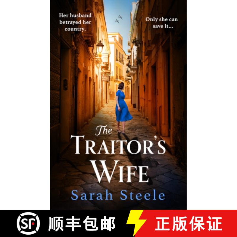 【3-4周达】The Traitor's Wife : Heartbreaking WW2 historical fiction with an incredible story inspire... [9781472294333]