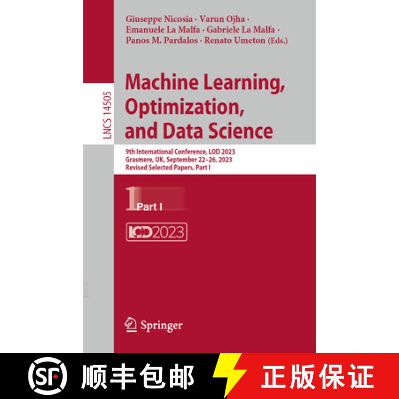 【2-3周达】Machine Learning, Optimization, and Data Science: 9th International Conference, LOD 2023, ... [9783031539688]