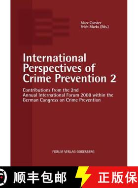 【3-4周达】International Perspectives of Crime Prevention 2: Contributions from the 2nd Annual Intern... [9783936999600]