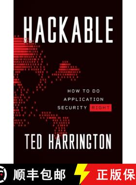 【3-4周达】Hackable: How to Do Application Security Right [9781544517667]