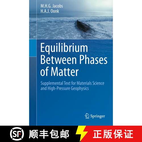 【3-4周达】精装 Equilibrium Between Phases of Matter: Supplemental Text for Materials Science and Hig... [9789400719477]