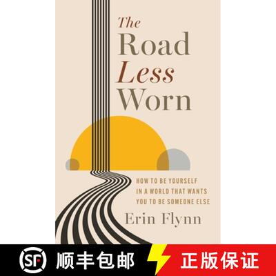 【3-4周达】精装 The Road Less Worn: How to Be Yourself in a World That Wants You to Be Someone Else [9781967115044]