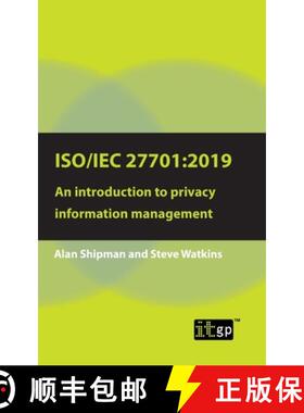 【3-4周达】Iso/Iec 27701:2019: An Introduction to Privacy Information Management: 2019: An introducti... [9781787781993]