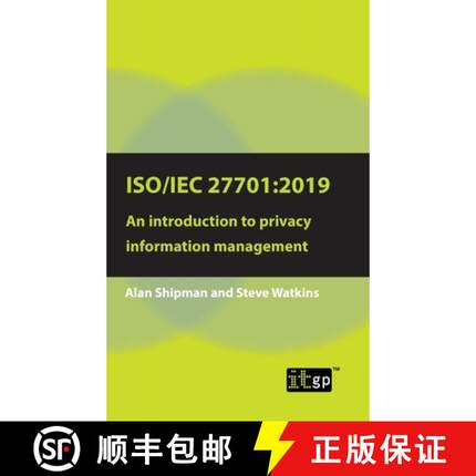 【3-4周达】Iso/Iec 27701:2019: An Introduction to Privacy Information Management: 2019: An introducti... [9781787781993]