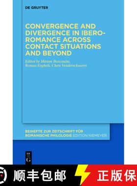预订 Convergence and divergence in Ibero-Romance across contact situations and beyond [9783110739657]