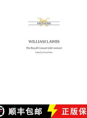 【3-4周达】William Lawes: The Royall Consort (old version) [9781898131083]