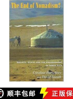 预订 The End of Nomadism?: Society, State and the Environment in Inner Asia [9781874267362]