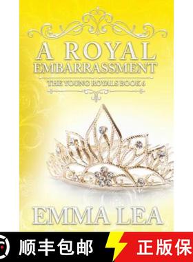【3-4周达】A Royal Embarrassment: The Young Royals Book 6 [9780648333876]