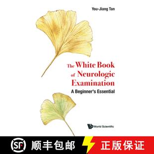 预订 精装 White Book Of Neurologic Examination, The: A Beginner's Essential [9789811239236]