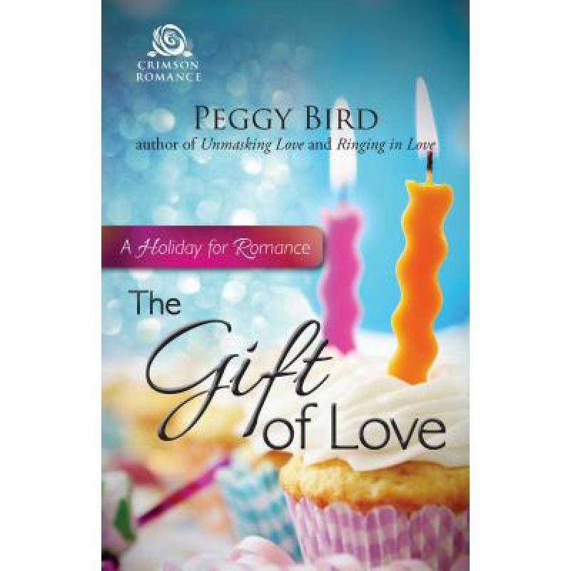 预订 the gift of love: a holiday for romance [9781440570445]