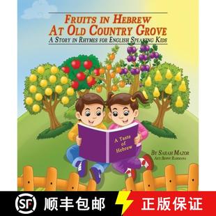 Country Speaking Fruits Grove Old Hebrew Kids English 9781950170586 Rhymes for 预订 Story
