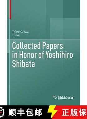 【3-4周达】Collected Papers in Honor of Yoshihiro Shibata [9783031192548]
