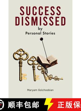 预订 Success Dismissed: by Personal Stories [9798990499706]
