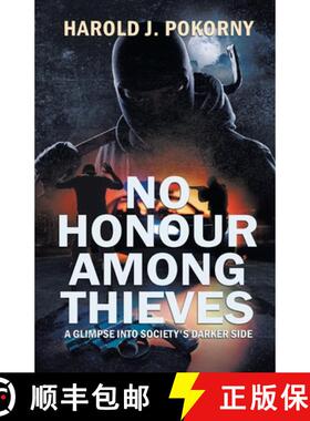 【3-4周达】No Honour Among Thieves: A Glimpse into Society's Darker Side [9780228844549]
