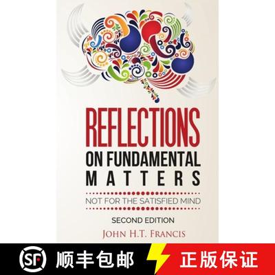 【3-4周达】Reflections on Fundamental Matters: Not for the Satisfied Mind [9781716499944]
