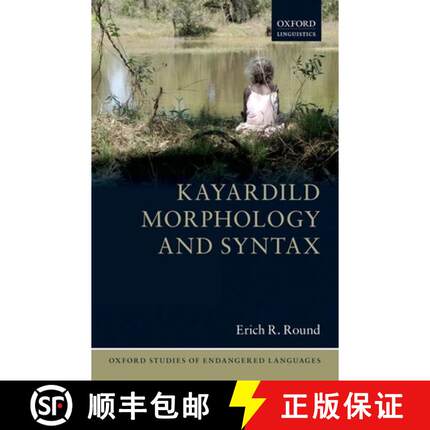 【3-4周达】Kayardild Morphology and Syntax [9780199654871]
