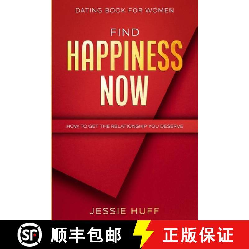 【3-4周达】Dating Book For Women: Find Happiness Now - How To Get The Relationship You Deserve [9789814952460]
