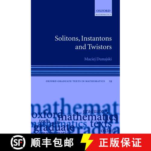 【3-4周达】Solitons, Instantons, and Twistors [9780198570639]