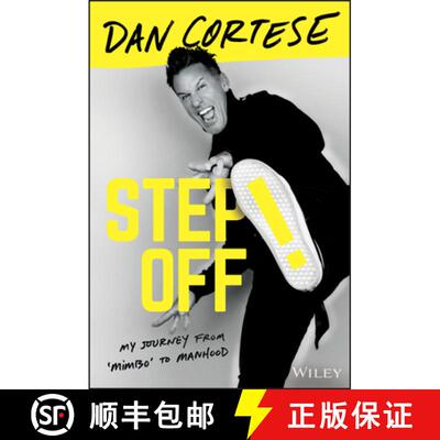 【3-4周达】Step Off! My Journey From Mimbo To Manhood [Wiley经管] [9781119653479]