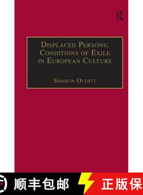 【3-4周达】精装 Displaced Persons: Conditions of Exile in European Culture [9780754605119]