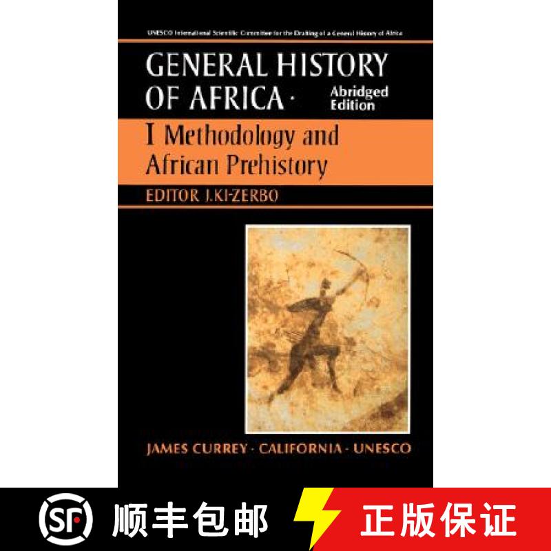 【3-4周达】UNESCO General History of Africa, Vol. I, Abridged Edition, Volume 1: Methodology and Afri... [9780520066960]