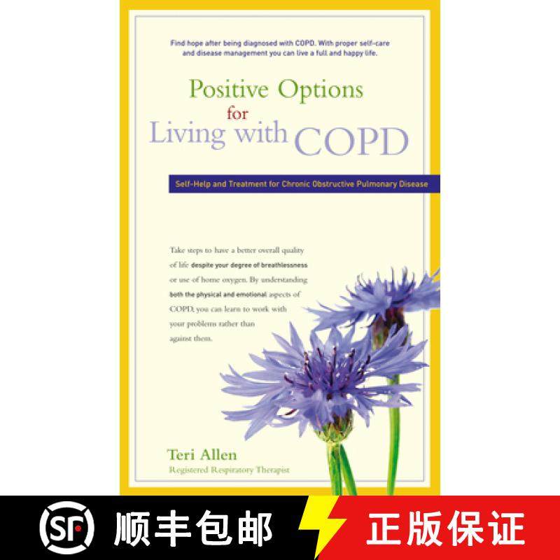 【3-4周达】Positive Options for Living with COPD: Self-Help and Treatment for Chronic Obstructive Pul... [9780897935531]