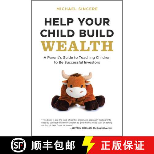 【3-4周达】Help Your Child Build Wealth – A Parent′s Guide to  Teaching Children To Be Successful I... [9781394257232]