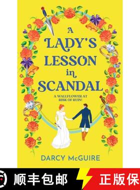 【3-4周达】Lady's Lesson in Scandal: A BRAND NEW spicy, thrilling, historical romance from Darcy McGu... [9781836035404]