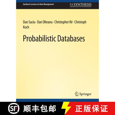 【3-4周达】Probabilistic Databases [9783031007514]
