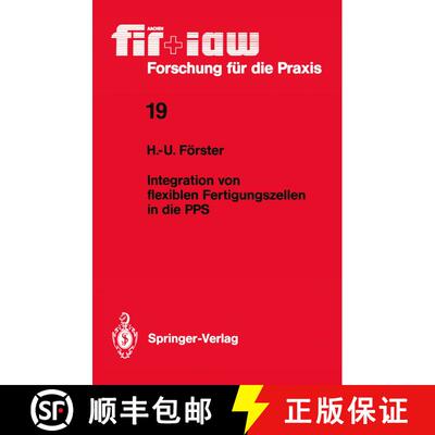 【3-4周达】Integration von flexiblen Fertigungszellen in die PPS [9783540501817]