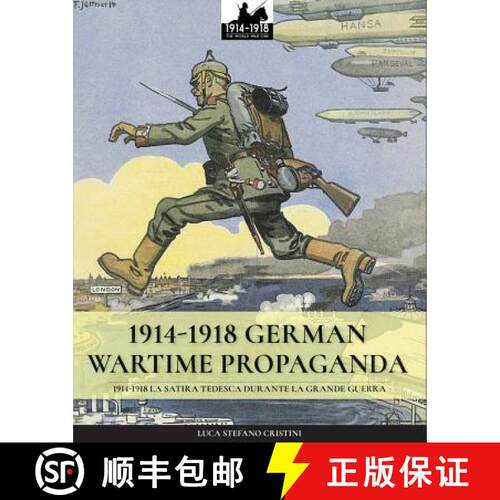 【3-4周达】1914-1918 German Wartime Propaganda: 1914-1918 La satira tedesca durante la Grande Guerra [9788893272810]