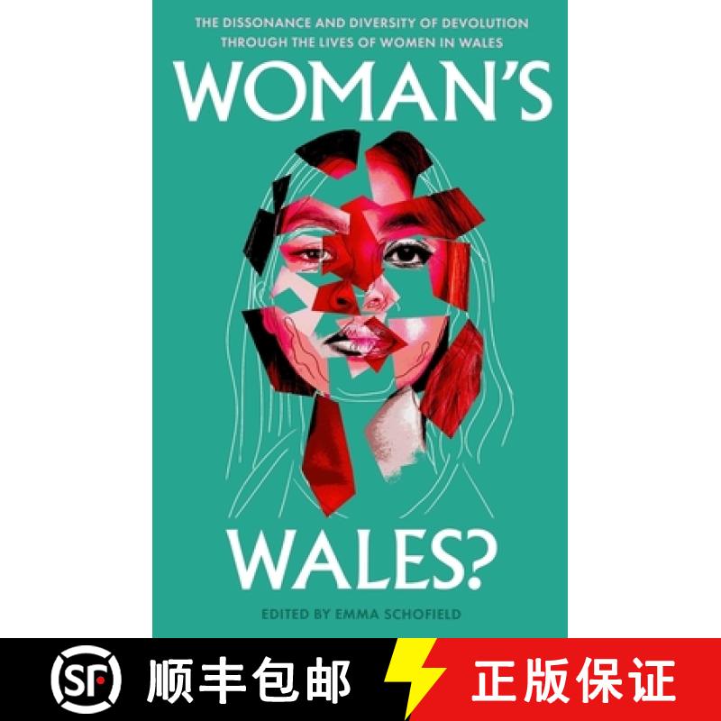 【2-3周达】Woman's Wales?: The Dissonance and Diversity of Devolution Through the Lives of Women in W... [9781914595479]