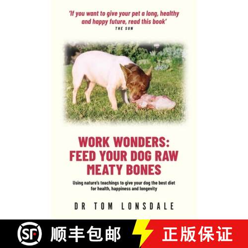 【3-4周达】Work Wonders: Feed Your Dog Raw Meaty Bones [9780645726565]