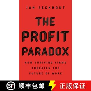 the Profit Firms The Future 9780691214474 How Work Paradox Thriving Threaten