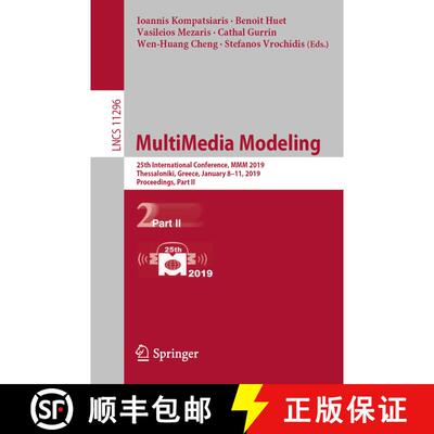 【3-4周达】MultiMedia Modeling : 25th International Conference, MMM 2019, Thessaloniki, Greece, Janua... [9783030057152]