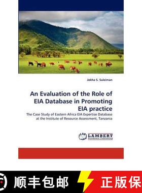 预订 An Evaluation of the Role of EIA Database in Promoting EIA practice [9783844393859]