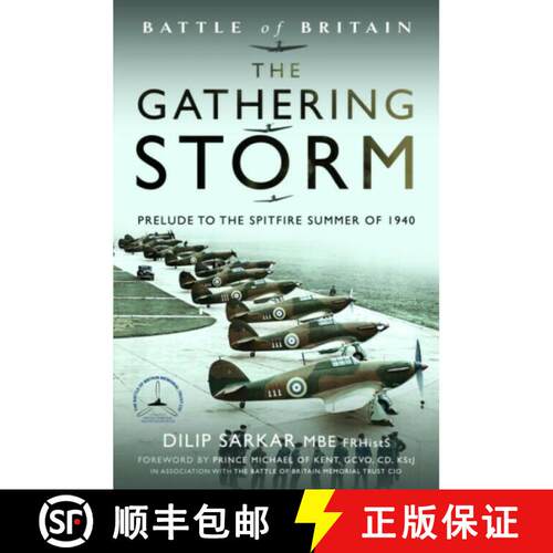【3-4周达】Battle of Britain the Gathering Storm: Prelude to the Spitfire Summer of 1940 [9781399056373]