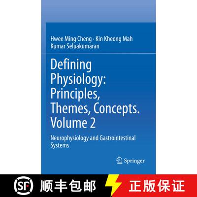 【3-4周达】Defining Physiology: Principles, Themes, Concepts. Volume 2 : Neurophysiology and Gastroin... [9783030622879]