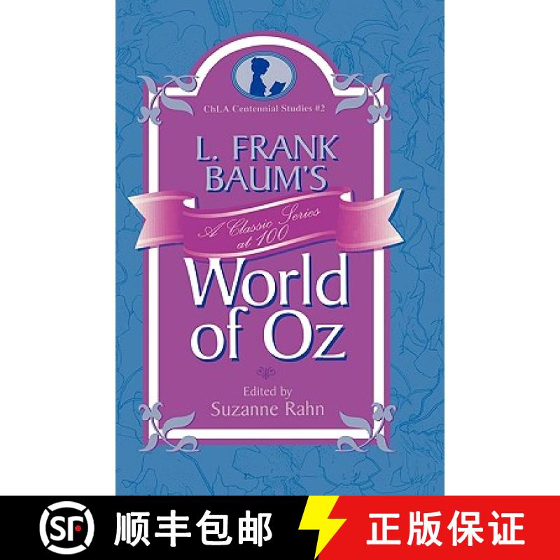 【3-4周达】L. Frank Baum's World of Oz : A Classic Series at 100 [9780810843806]