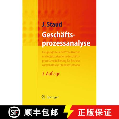 【3-4周达】精装 Geschäftsprozessanalyse: Ereignisgesteuerte Prozessketten und objektorientierte Gesc... [9783540245100]