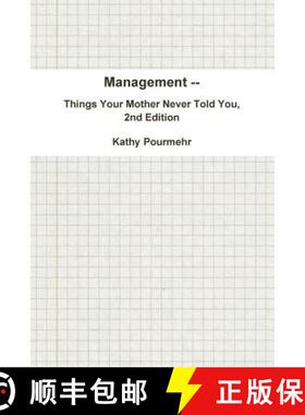 【3-4周达】Management -- Things Your Mother Never Told You, 2nd Edition [9781300571506]