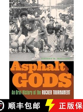 【3-4周达】Asphalt Gods: An Oral History of the Rucker Tournament [9780385520997]