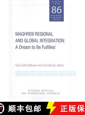 【3-4周达】Maghreb Regional and Global Integration – A Dream to Be Fulfilled [9780881324266]