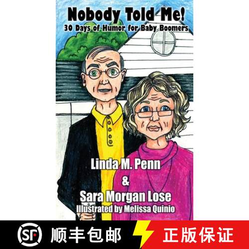 【3-4周达】Nobody Told Me!: 30 Days of Humor for Baby Boomers [9781087863764]
