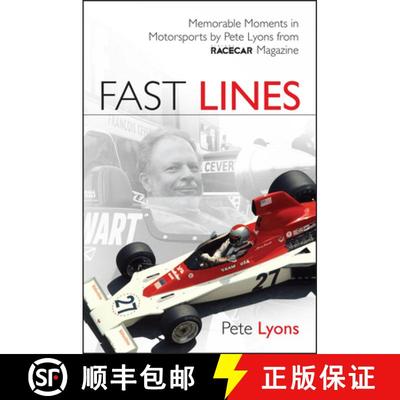 【3-4周达】Fast Lines: Memorable Moments in Motorsports by Pete Lyons from Vintage Racecar Magazine [9780982913192]