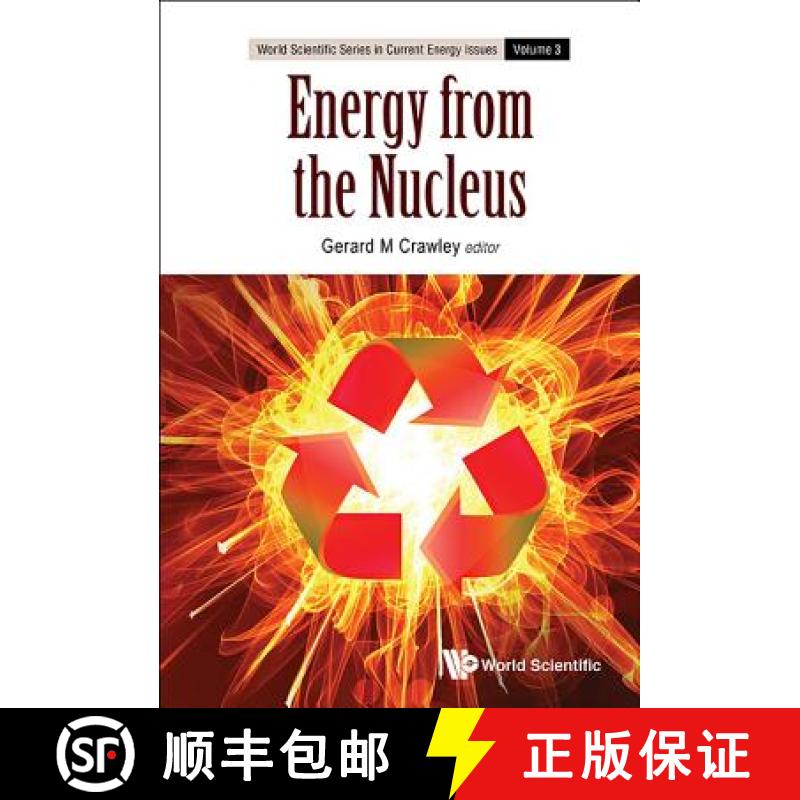 【3-4周达】Energy from the Nucleus: The Science and Engineering of Fission and Fusion [9789814689199]