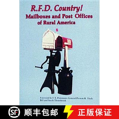 【3-4周达】R.F.D. Country!: Mailboxes and Post Offices of Rural America [9780887401213]