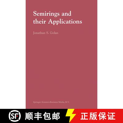 【3-4周达】Semirings and their Applications [9780792357865]