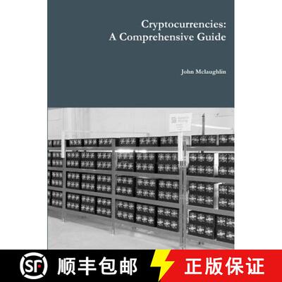 【3-4周达】Cryptocurrencies: A Comprehensive Guide [9781365459122]