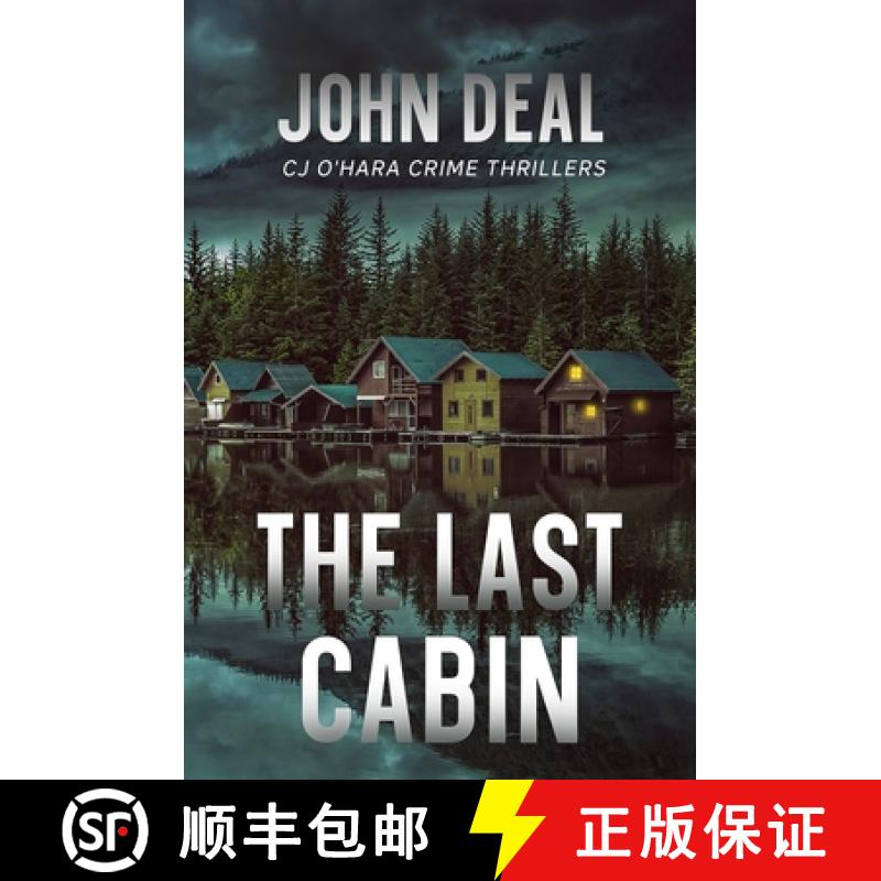 【3-4周达】The Last Cabin: A heart-racing crime and mystery thriller [9781737538264]